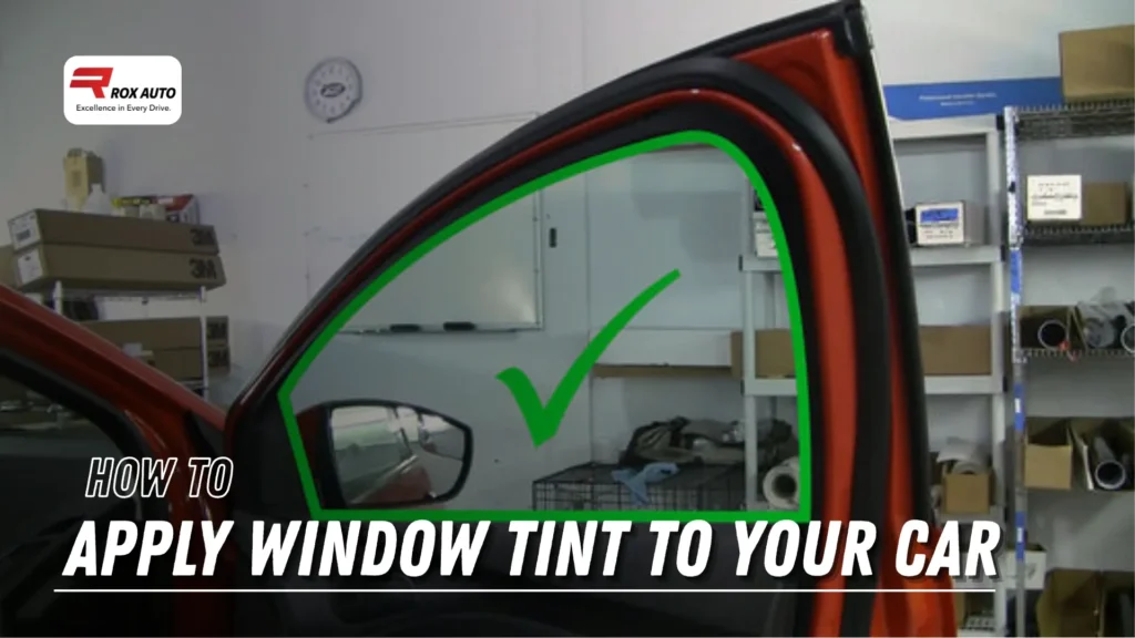 How to Apply Window Tint to Your Car